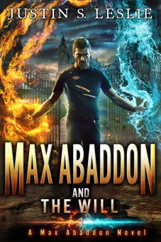 Max Abaddon and The Will